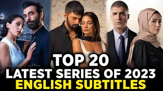 Top 20 New Romantic Turkish Series Of 2023 With English Subtitles