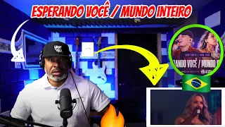 ESPERANDO VOCÊ / MUNDO INTEIRO - João Gomes e Yara Tchê  🇧🇷 - REACTION