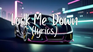 Lock Me Down Lyrics NCS   Copyright Free Music