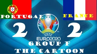 Portugal 2-2 France | last group stage cartoon | group F | Euro 2021 Cartoons