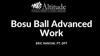 Bosu Ball Advanced Work