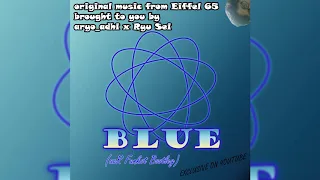 Eiffel 65 remixed by aryo_adhi x Ryu Sei - Blue (axR Funkdut Bootleg)