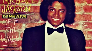 Micheal Jackson  Off The Wall Full Mini Album 2019 (Full Album Original Release 1979)