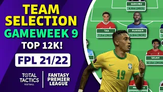 FPL Team Selection GW9 | Sticking with the plan! | Fantasy Premier League Tips