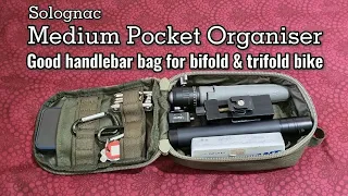 Decathlon Solognac Medium Organiser Pocket | Good handlebar bag for bifold & trifold bike