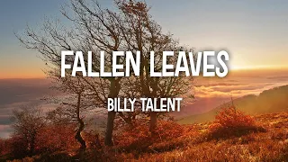 Billy Talent – Fallen Leaves Lyric