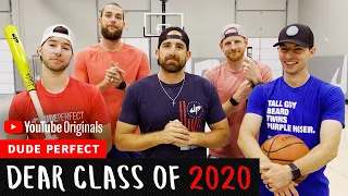 Last Shot Dude Perfect and Friends | Dear Class Of 2020