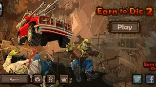 Earn to Die 2 Game Full Game Walkthrough Android & iOS #AHPG