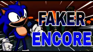 Friday Night Funkin' - Vs Sonic.EXE 2.0 : FAKER ENCORE | Fan made