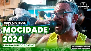 Mocidade 2024 | Samba-Enredo ao vivo | Clipe Apoteose #sambas2024