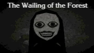 The Wailing of the Forest — Full Gameplay (No Commentary + All Endings)