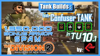 BONUS Armor SPAM!! Banshee Pulse Confuser Tank Build | The Division 2 | TIPS by Random Plays