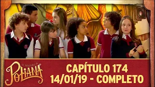 As Aventuras de Poliana | capítulo 174 - 14/01/19