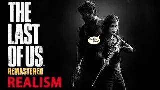 The Last of Us (PS4) Remaster ● СЛОЖНОСТЬ - РЕАЛИЗМ ● ПОЛНОЕ ПРОХОЖДЕНИЕ
