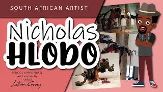 Who is the South African artist Nicholas Hlobo? by Lillian Gray