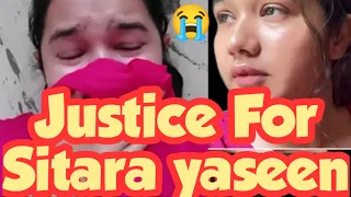 Sitara Yaseen #JusticeforSitaraYaseen 😭😭😓@sitarayaseensana