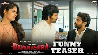 Ravanasura Funny Teaser | Mass Maharaja Ravi Teja | Sushanth | Sudheer Varma | Abhishek Nama