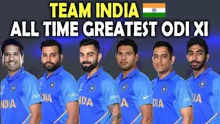 Team India Greatest ODI XI Ever | All time ODI 11 | Legends | Best XI | ICC Cricket World Cup 2019