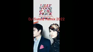 Lilly Wood & The Prick - Prayer In C (DJ Sunrid Remix 2022)