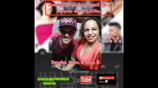 Dj Douglas Costa & Dj Jane B Freestyle Paradise Brasil Djs - 16/10/2021