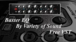 Baxter EQ from Variety Of Sound | Free VST