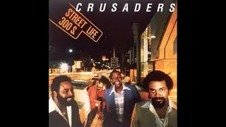 The Crusaders ft. Randy Crawford...Street Life...Extended Mix...