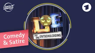 Last One Entschuldiging (Sorry für den dummen Namen) | Die Carolin Kebekus Show