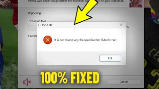 it is not found any file specified ISArcExtract in Windows 11 / 10 /8/7 | How To Fix Error Install ✅