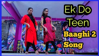 Ek Do Teen | Song Dance baaghi 2 | tiger shroff & Jacqueline | Bollywood sehore M,p