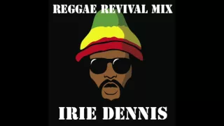 Reggae Revival Mix Vol.1