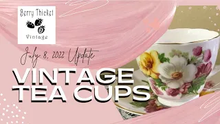 Vintage Teacup Collection Berry Thicket Update 7-8-2022