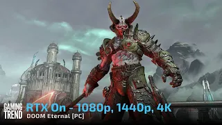 Doom Eternal - DLSS and RT Benchmark at 1080p 1440p and 4K - PC [Gaming Trend].mp4