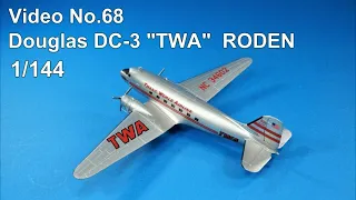 Step by Step 1/144 DC-3 "TWA" RODEN