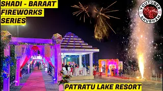 Fireworks in Shadi Baraat - Indian Marriage at Patratu Dam Lake Resort Ranchi