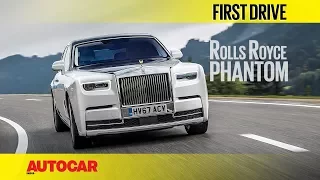 2018 Rolls-Royce Phantom | First Drive | Autocar India