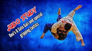 Judo Study:  Shohei Ono's O Soto Gari and special gripping tactic