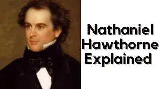 The Genius of Nathaniel Hawthorne - Biography with Facts & Quotes From The Scarlet Letter