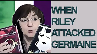 Responding to Riley Grace Roshong attack on Germaine Greer