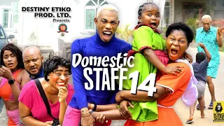 DOMESTIC STAFF 14 - EBUBE OBIO, DESTINY ETIKO, JAMES BROWN 2023 Latest Nigerian Nollywood Movie
