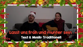 Lasst uns froh und munter sein (M. & T.: Traditionell) | WEIHNACHTEN