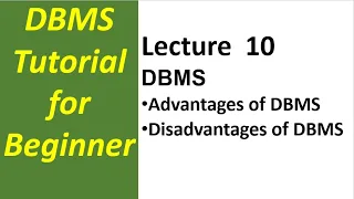 Lec-10 advantages and disadvantages of database management system| DBMS Tutorial for Beginners