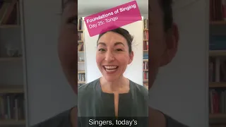 Foundations of Singing Day 25: Tongue Release AND Vowels??!!