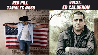 RPT #065 - Ed Calderon and Chingo Bling Discuss The Reality of The US & Mexico Border