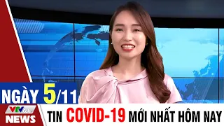 BẢN TIN TỐI ngày 5/11 - Tin Covid 19 mới nhất hôm nay | VTVcab Tin tức