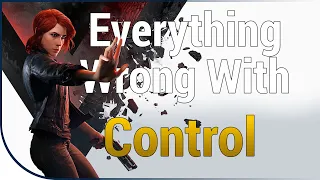 GAME SINS | Everything Wrong With Control