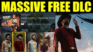 MASSIVE FREE Dead island 2 Update (New Character Packs, Story Missions & More)