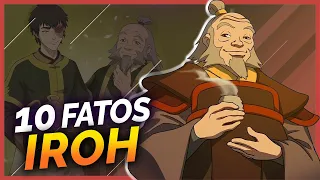 10 FATOS  SOBRE O TIO IROH | Avatar