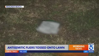 Antisemitic flyers tossed onto lawn in Redondo Beach