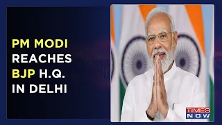 PM Modi Reaches BJP Headquarters In Delhi | To Address Supporters Shortly | English News | Times Now