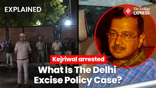 All about the Delhi Excise Policy Case, Allegations Against Arvind Kejriwal | Delhi Liquor Scam
